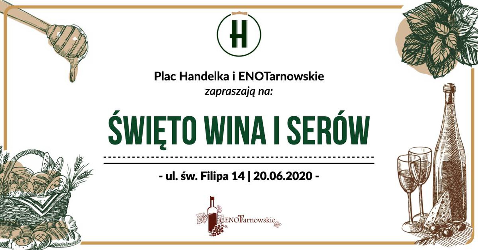Plac Handelka: Święto Wina i Serów 20.06.2020