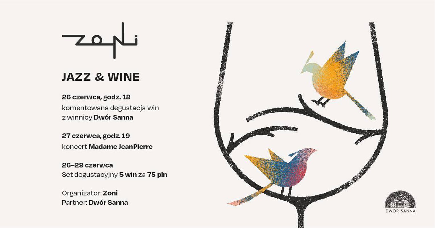 Jazz & Wine w Zoni | 26-28 czerwca