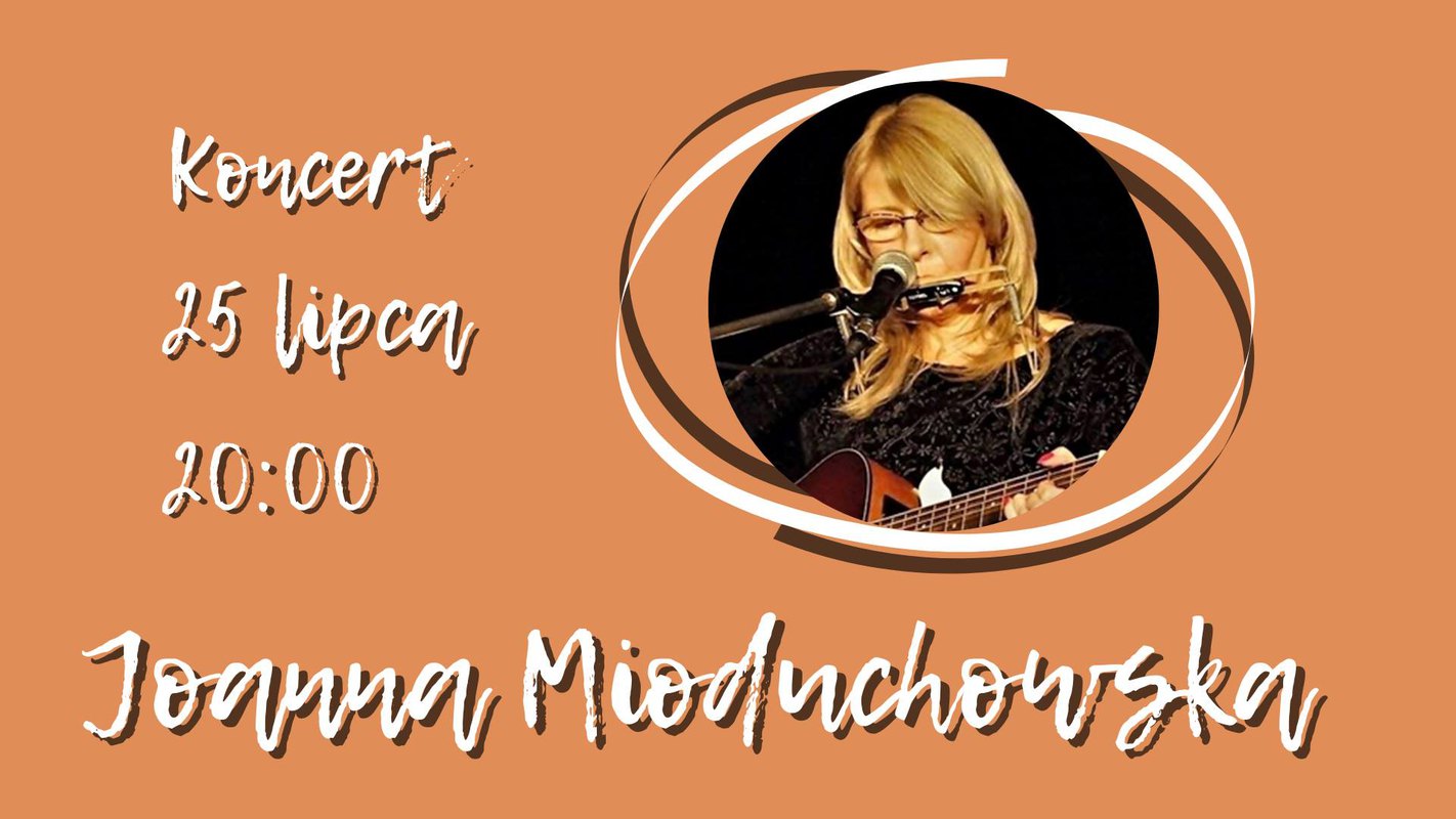 Koncert Joanny Mioduchowskiej