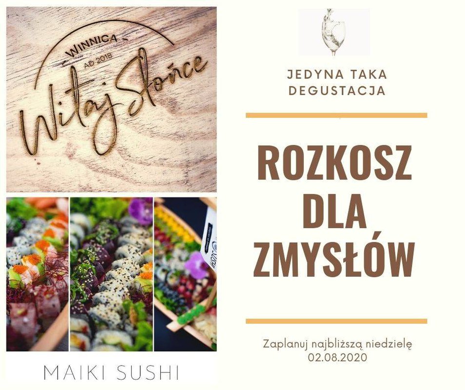 Rozkosz dla zmysłów, czyli wino i sushi