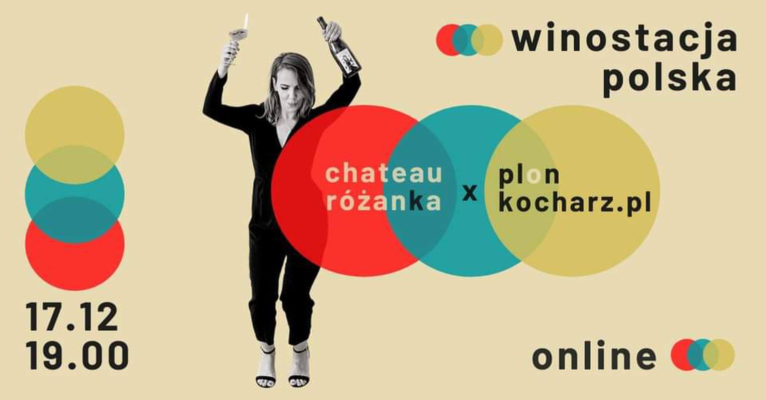 Winostacja Polska. Chateau Różanka x PLON x kocharz.pl