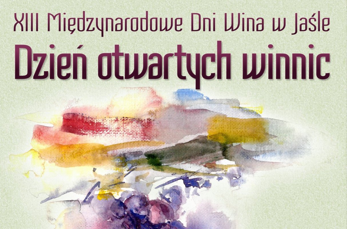 Dzień Otwarty Jasielskich Winnic