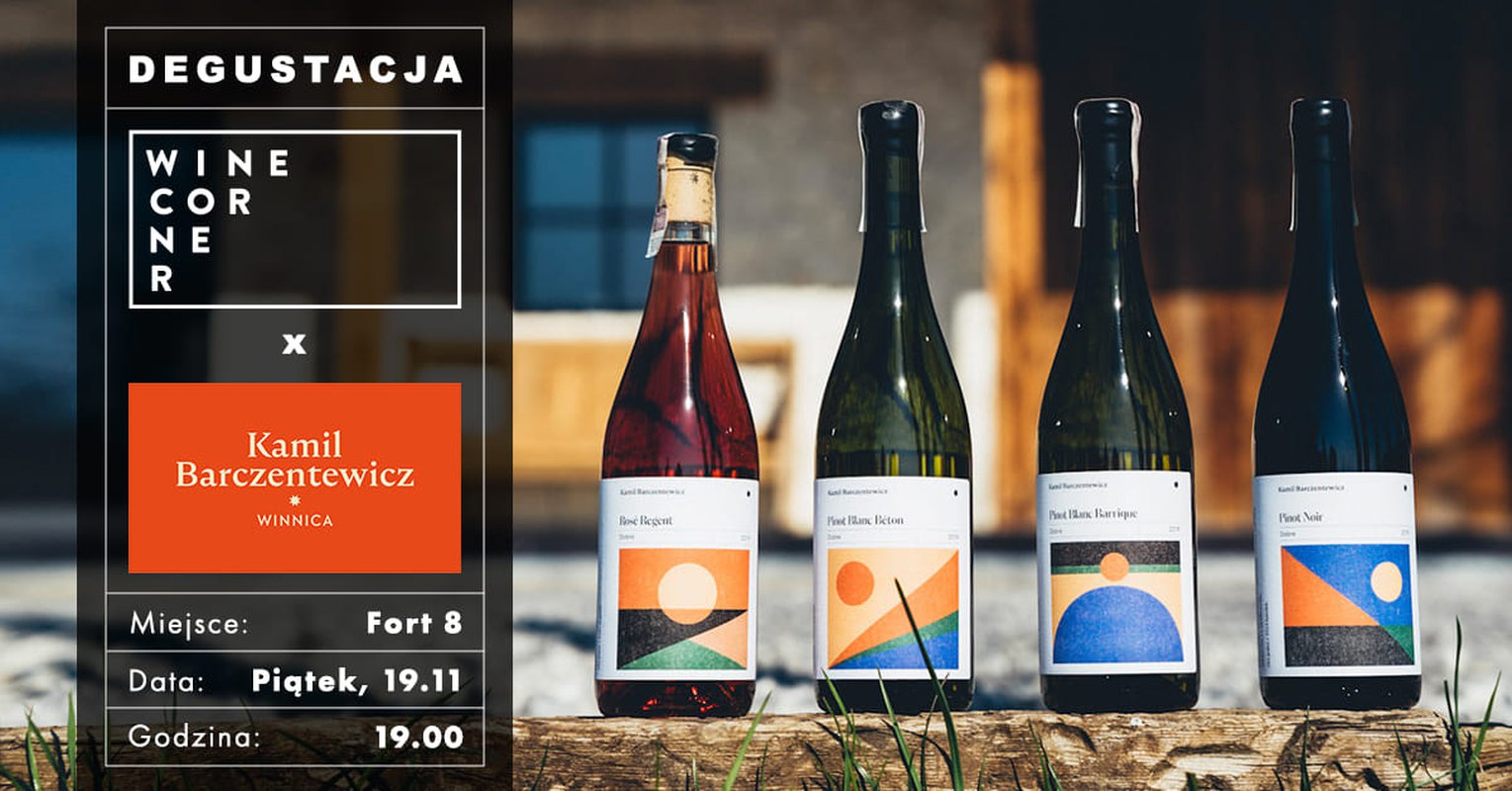 Degustacja Wine Corner x Kamil Barczentewicz