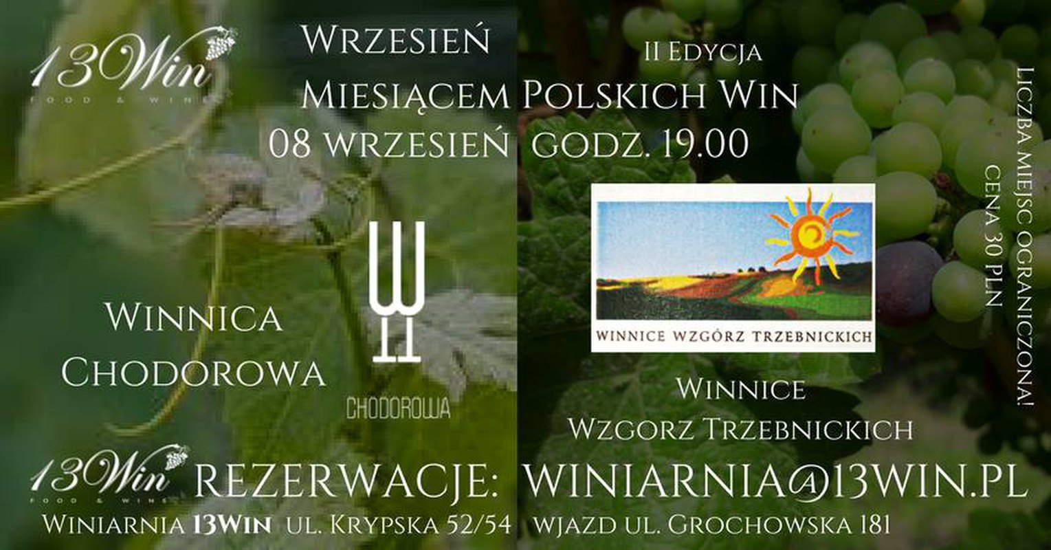 II Edycja - Wrzesień Miesiącem Polskich Win (spotkanie 2)