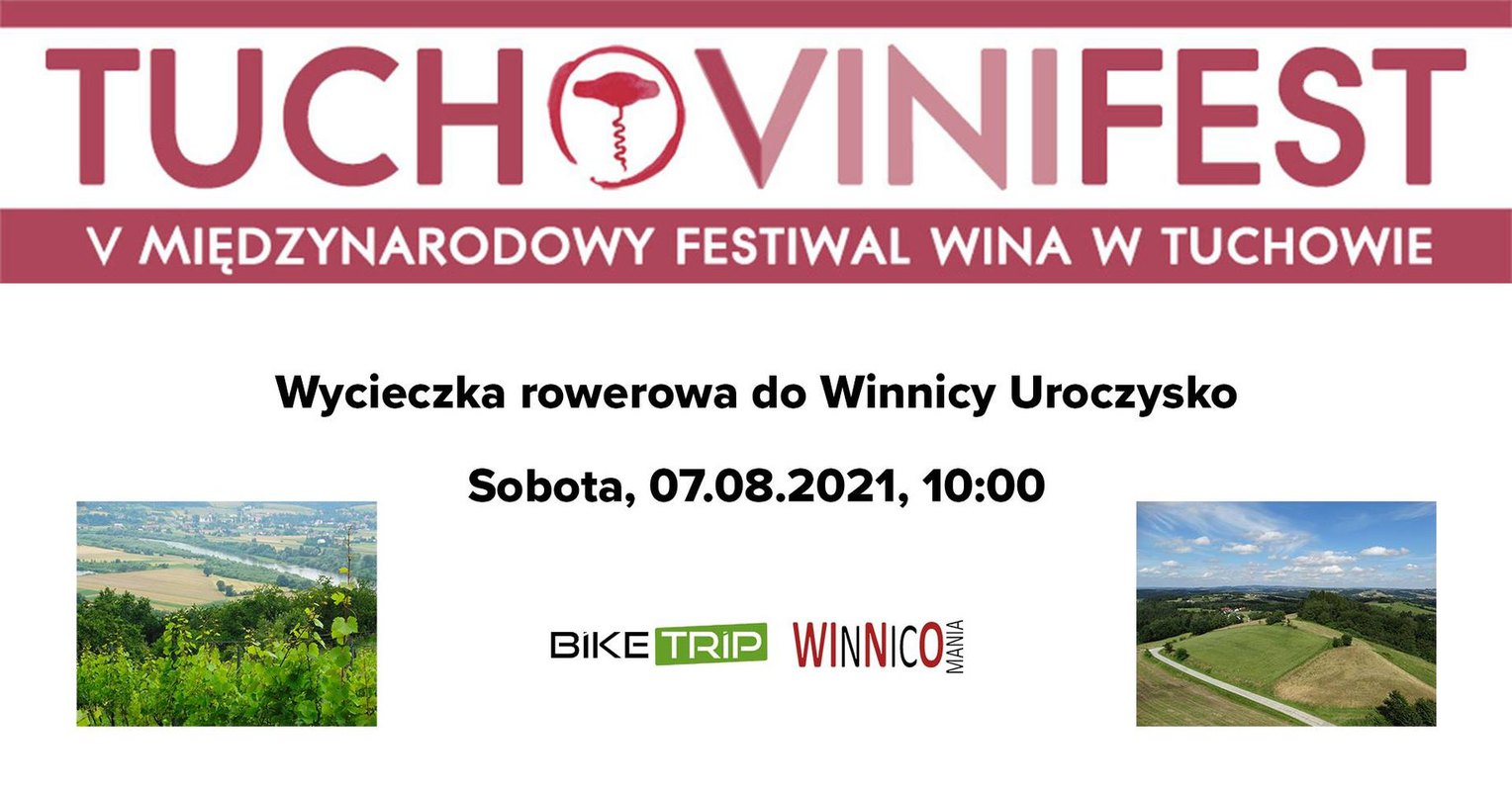 Wycieczka rowerowa do Winnicy Uroczysko