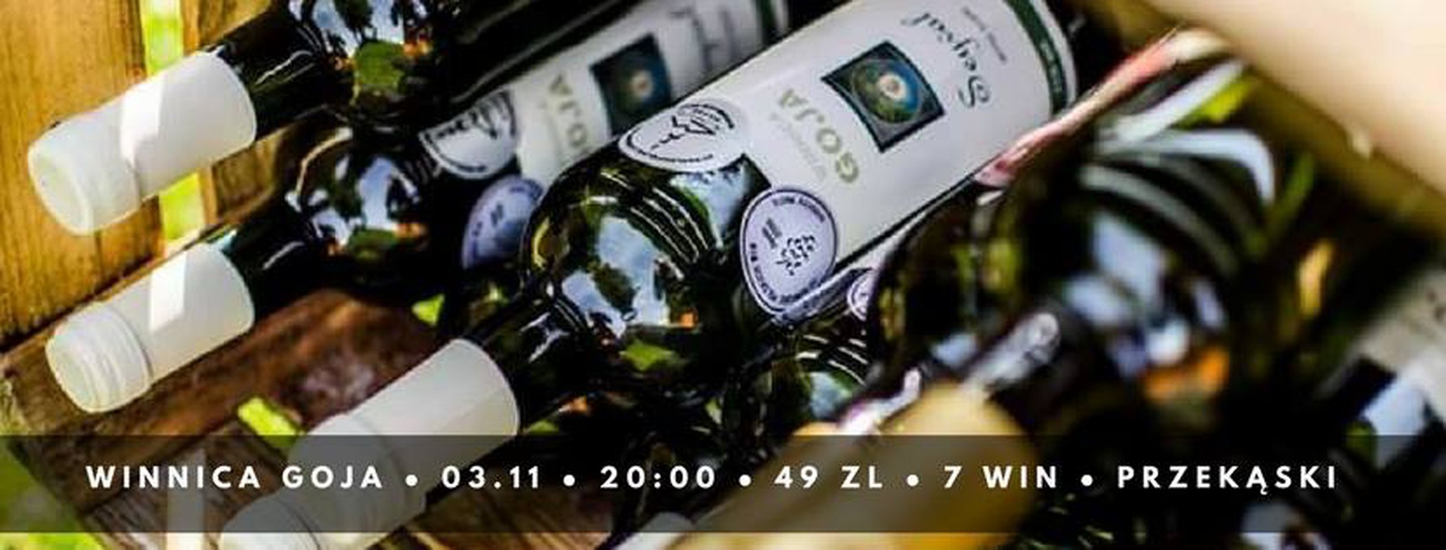 Wieczór z polskim winem - Winnica Goja
