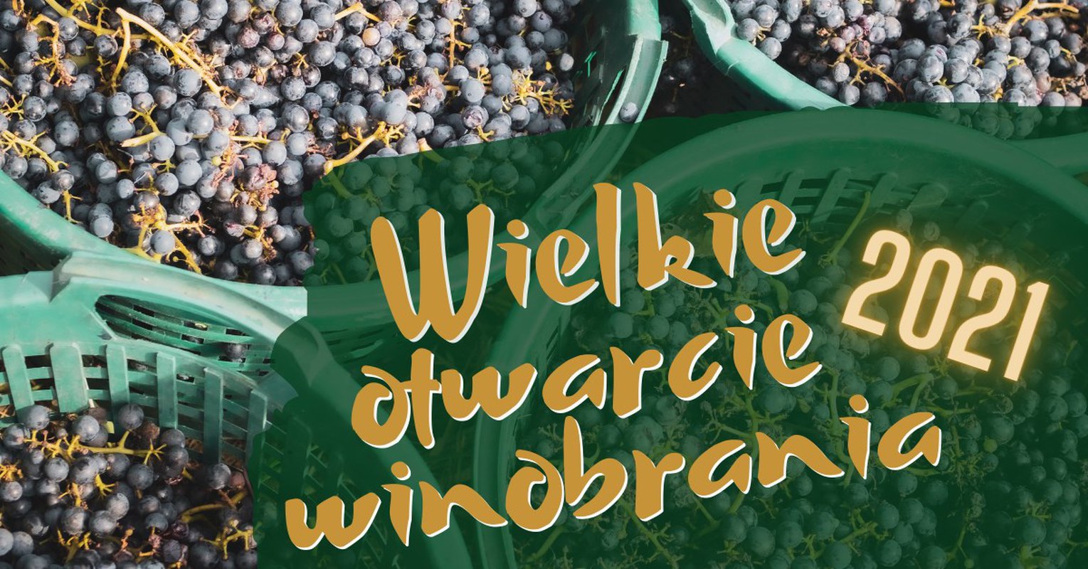 Wielkie Otwarcie Winobrania 2021