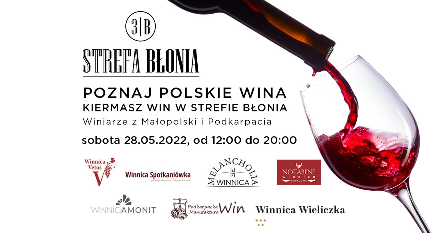 Wiosna z polskim winem, kiermasz win w Strefie Błonia