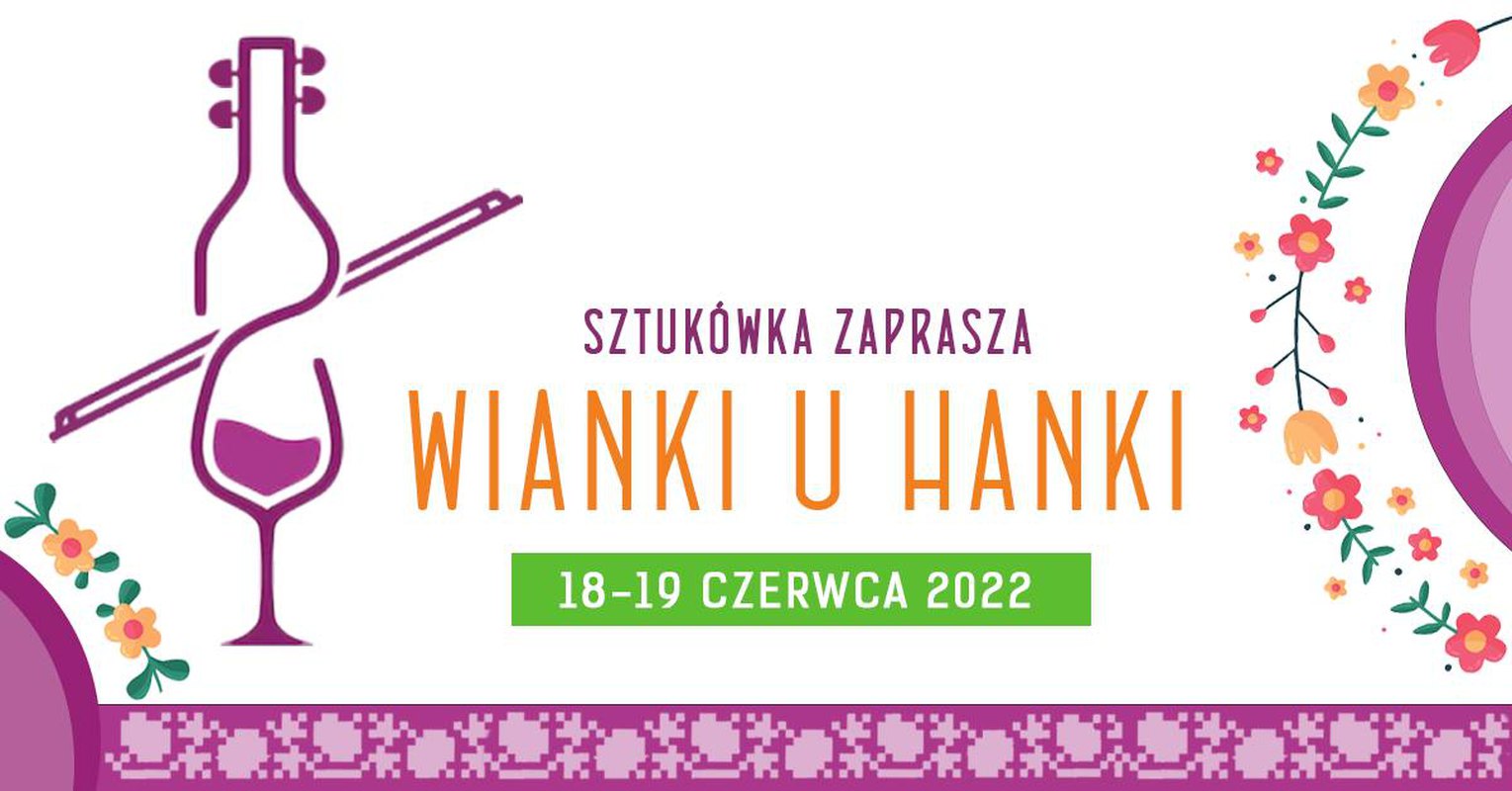 Sztukówka zaprasza na Wianki u Hanki | koncert Kapeli Maliszów