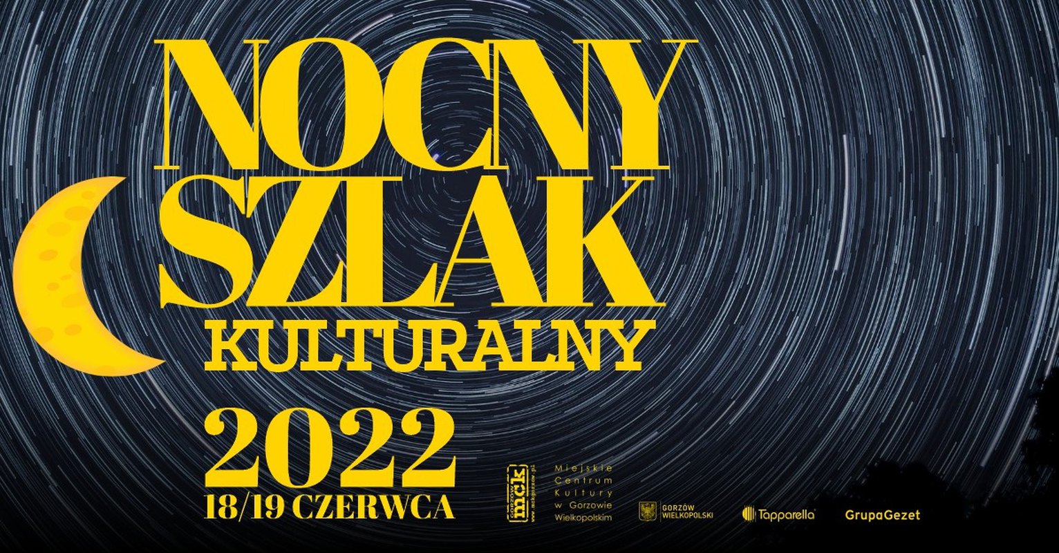 Nocny Szlak Kulturalny 2022, punkt programu nr 31: SIEDEM WIEKÓW WINIARSTWA WOKÓŁ GORZOWA
