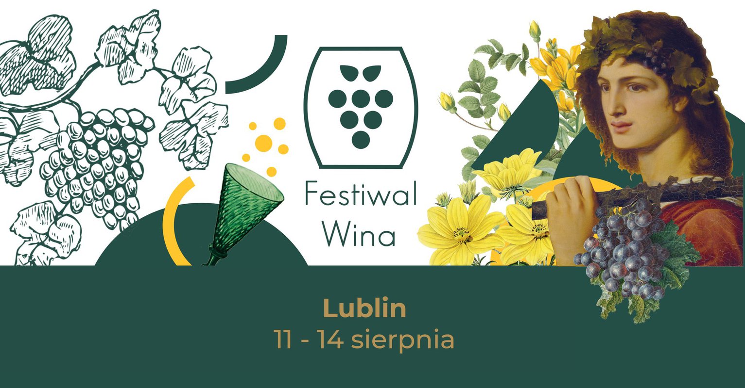 Festiwal Wina 2022 // 11-14.08 / Lublin