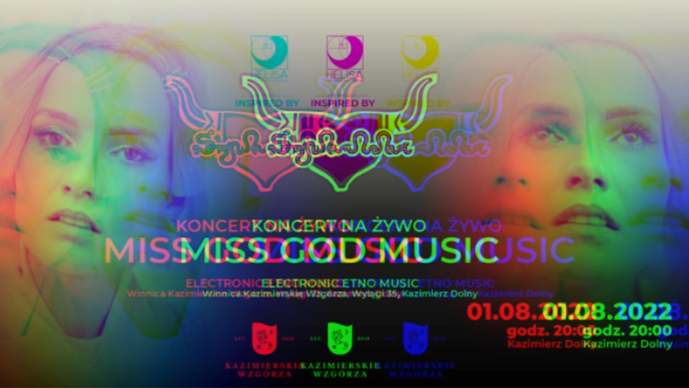 Koncert MISS GOD Music Winnica Kazimierskie Wzgórza