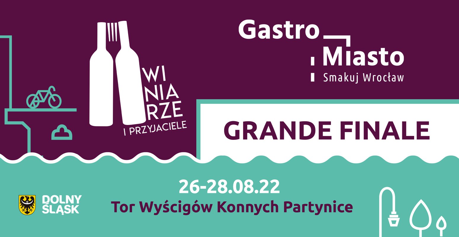 Winiarze i Gastro Miasto - Grande Finale