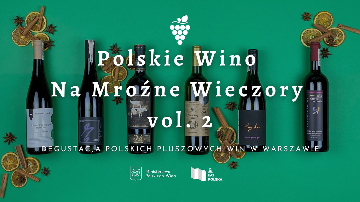 Polskie Wino Na Mroźne Wieczory vol. 2