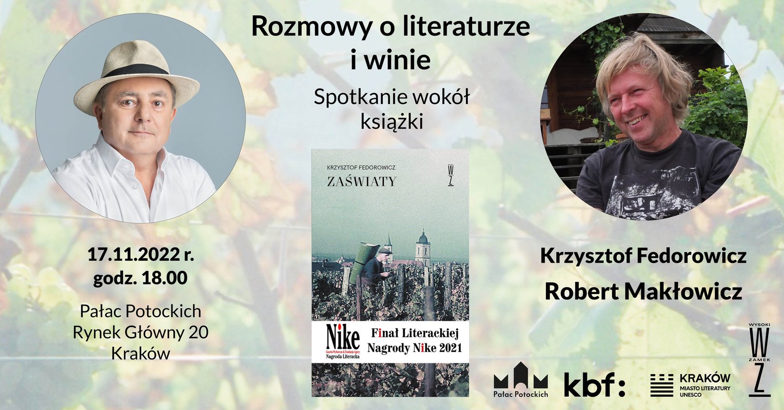 Rozmowy o literaturze i winie. Spotkanie wokół książki "Zaświaty. Opowieści o nieprzemijaniu".