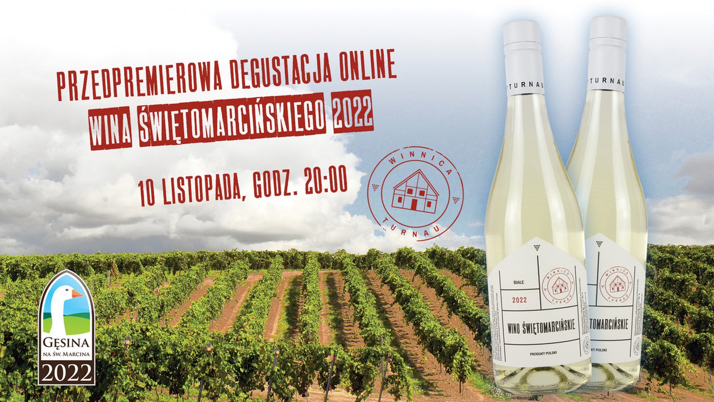 Przedpremierowa degustacja online Wina Świętomarcińskiego 2022