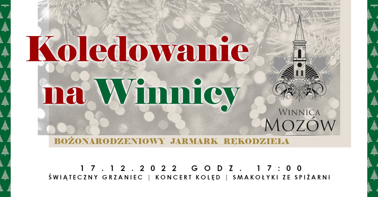 Kolędowanie na Winnicy Mozów