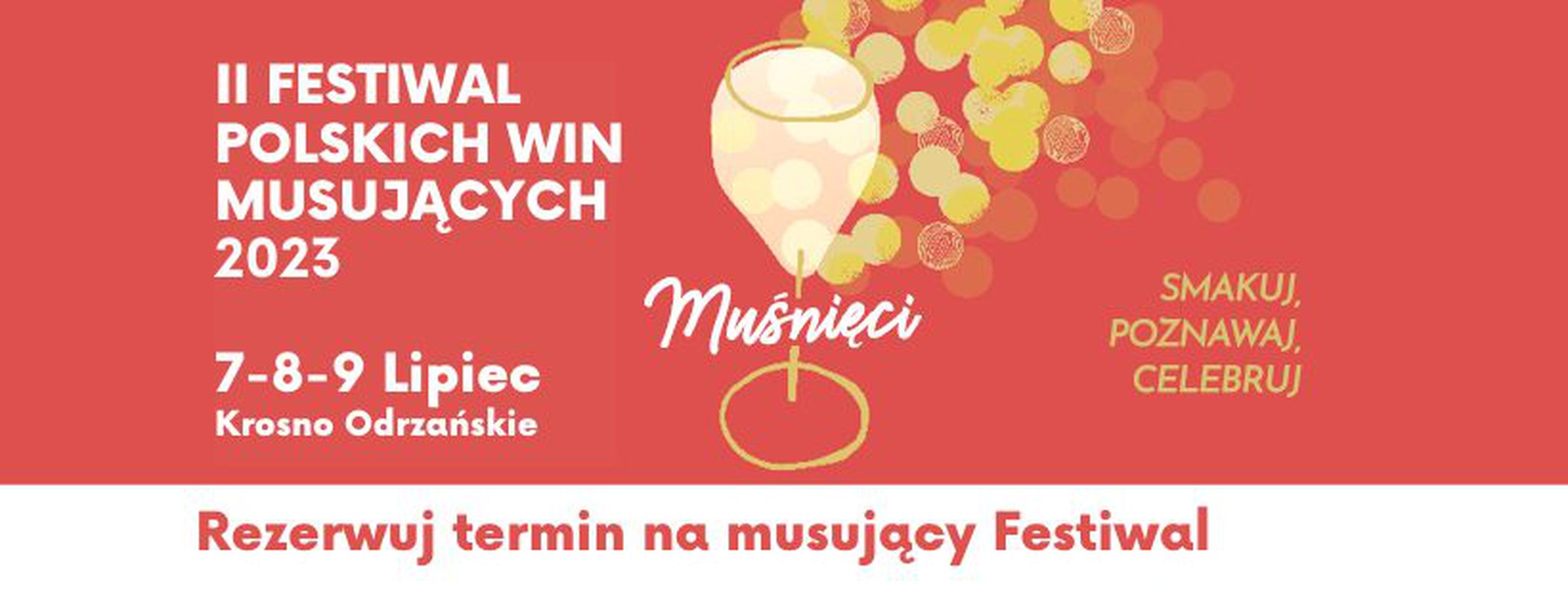 II FESTIWAL POLSKICH WIN MUSUJĄCYCH