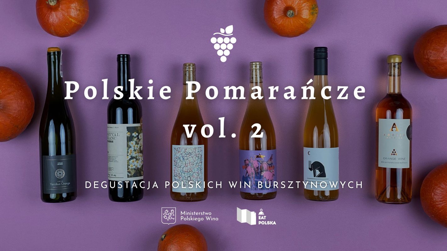 Polskie Pomarańcze vol. 2: Degustacja w Warszawie