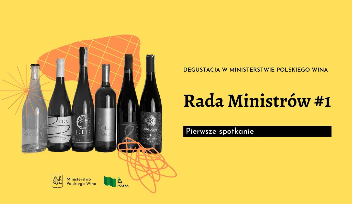 Rada Ministrów #1 - Degustacja polskiego wina