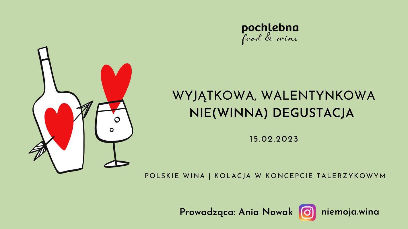 Wyjątkowa, walentynkowa Nie(winna) degustacja!