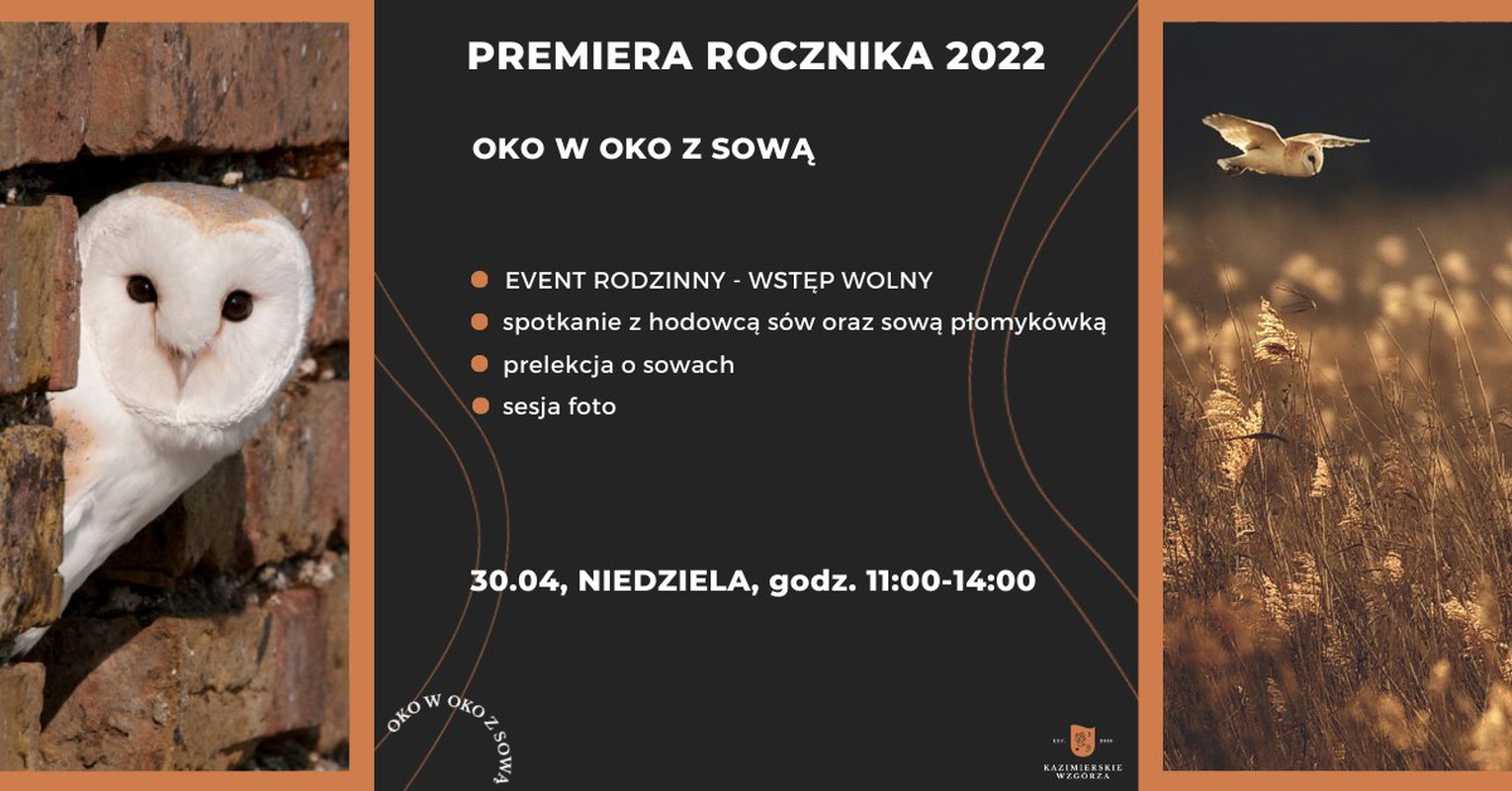 OKO w OKO z Sową - EVENT rodzinny - WSTĘP WOLNY!!