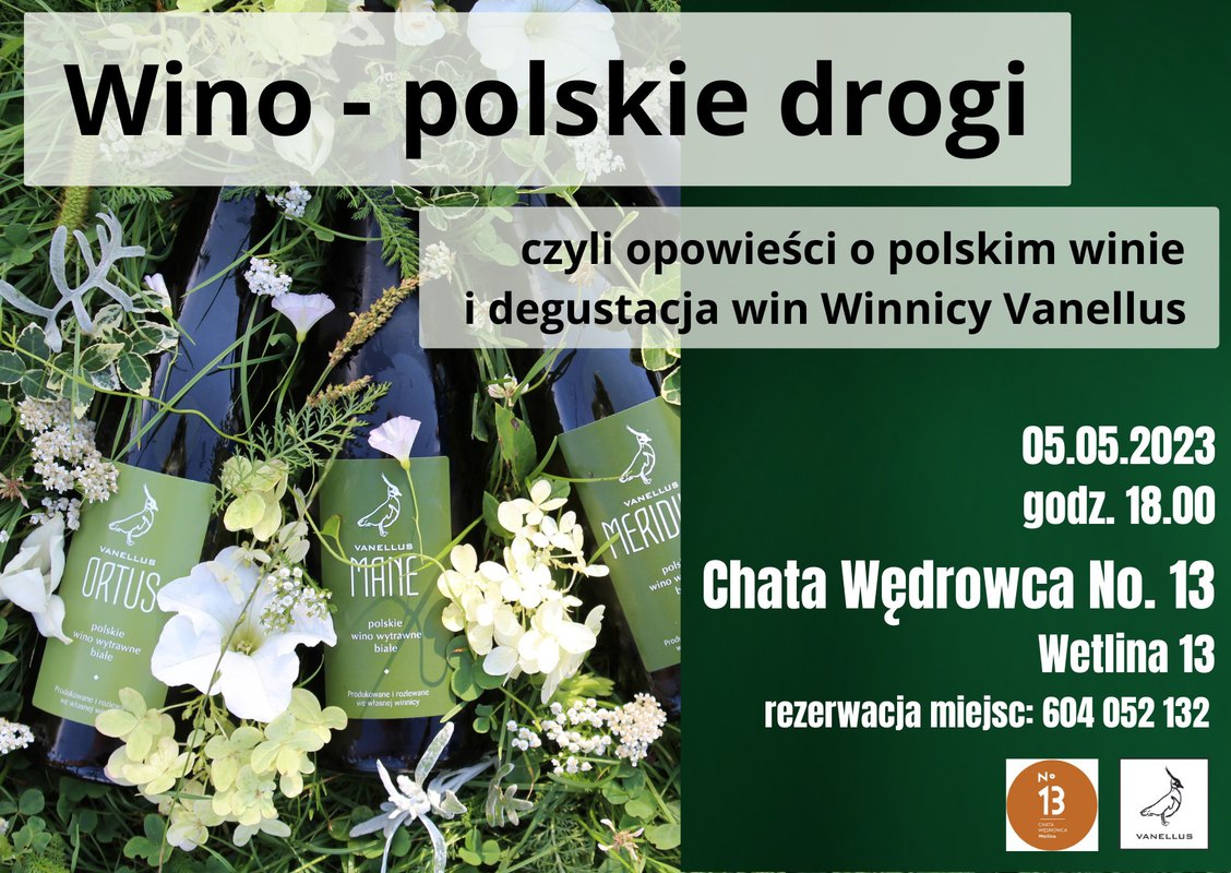 Wino – polskie drogi czyli opowieści o polskim winiarstwie i degustacja win Winnicy Vanellus