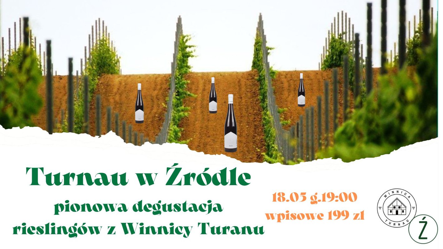 Turnau w Źródle! Pionowa degustacja rieslingów.