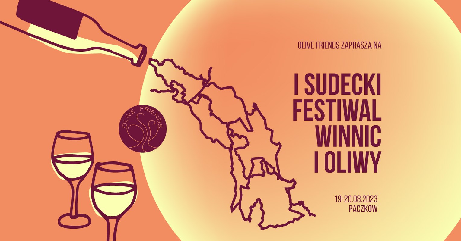 I Sudecki Festiwal Winnic i Oliwy