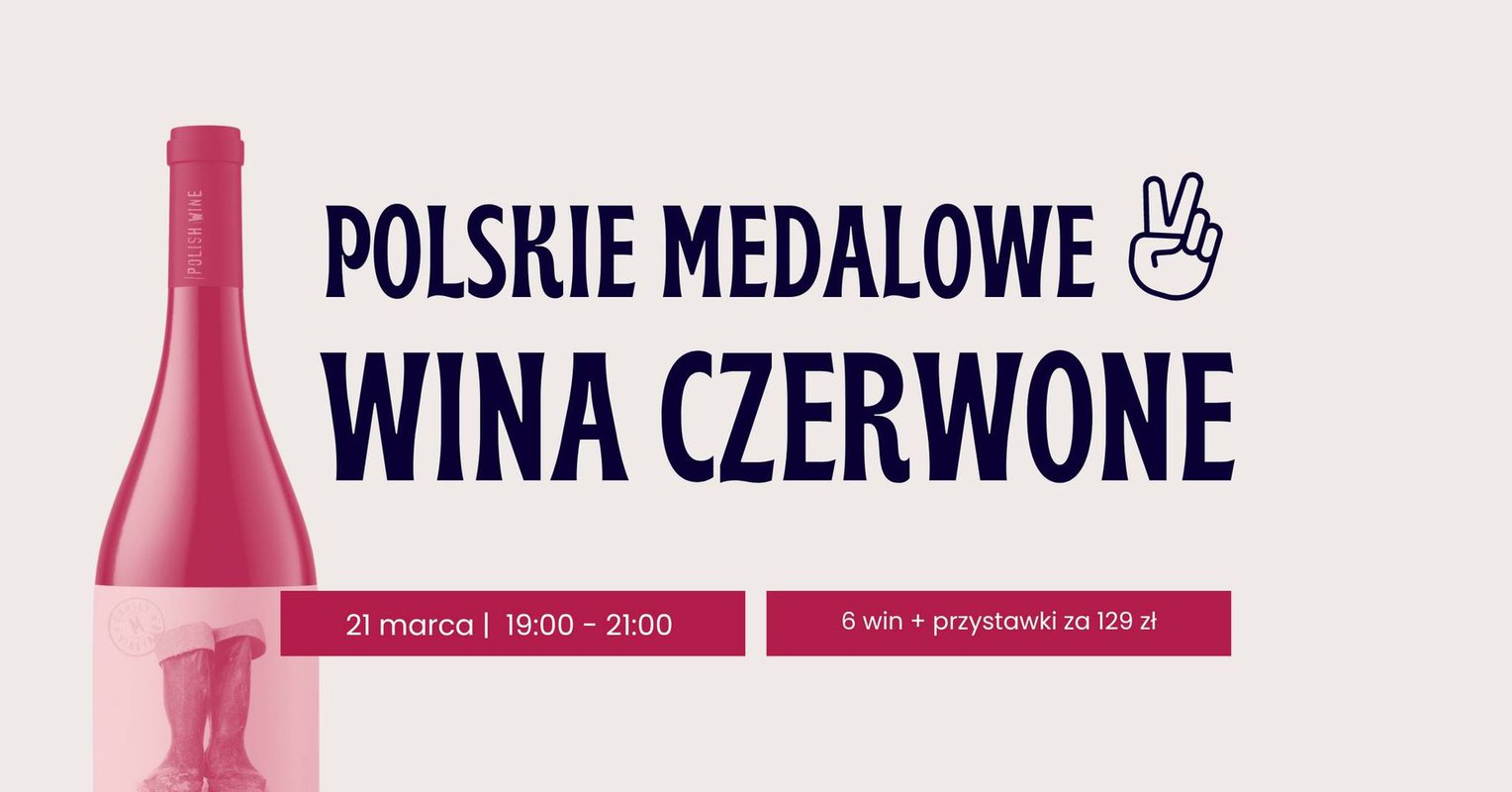 Polskie medalowe wina czerwone - vol. 2