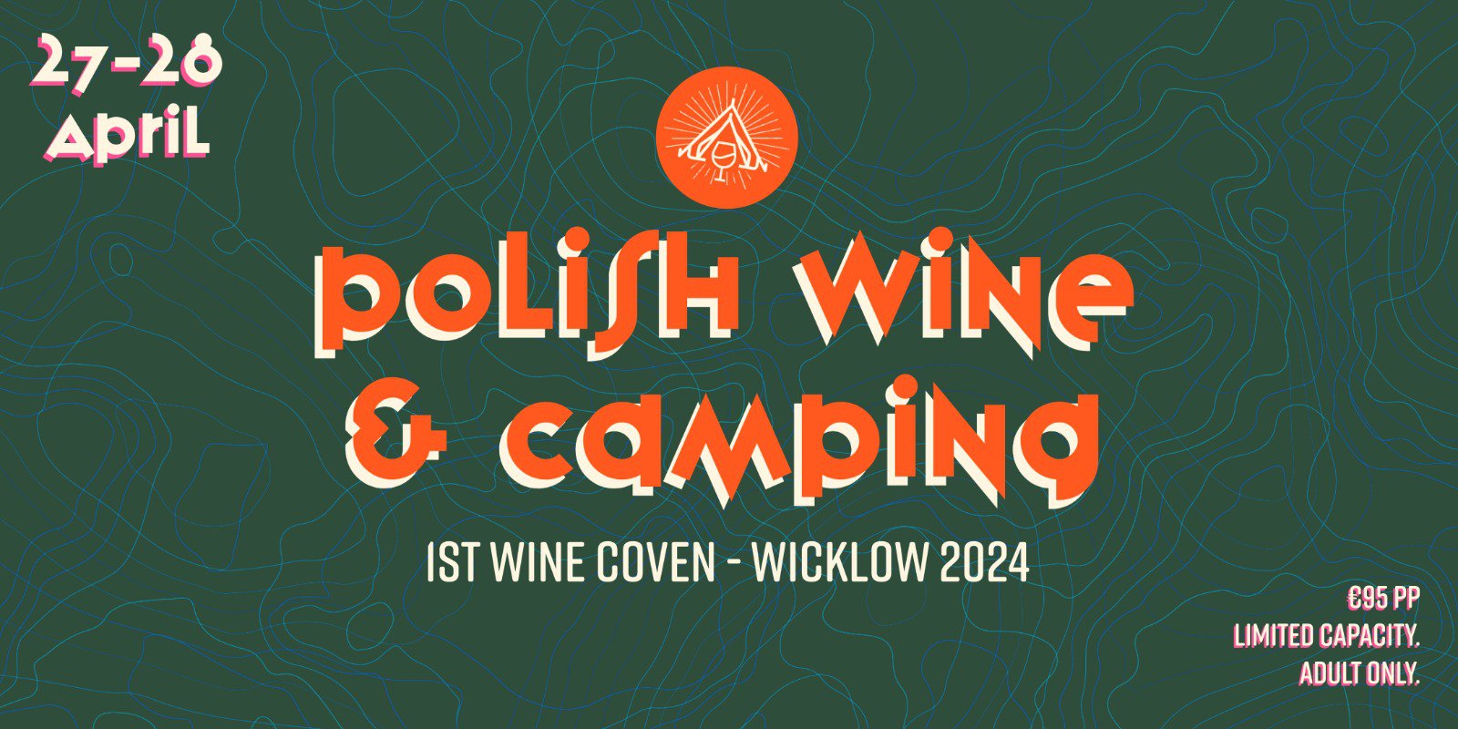 Polish Wine & camping