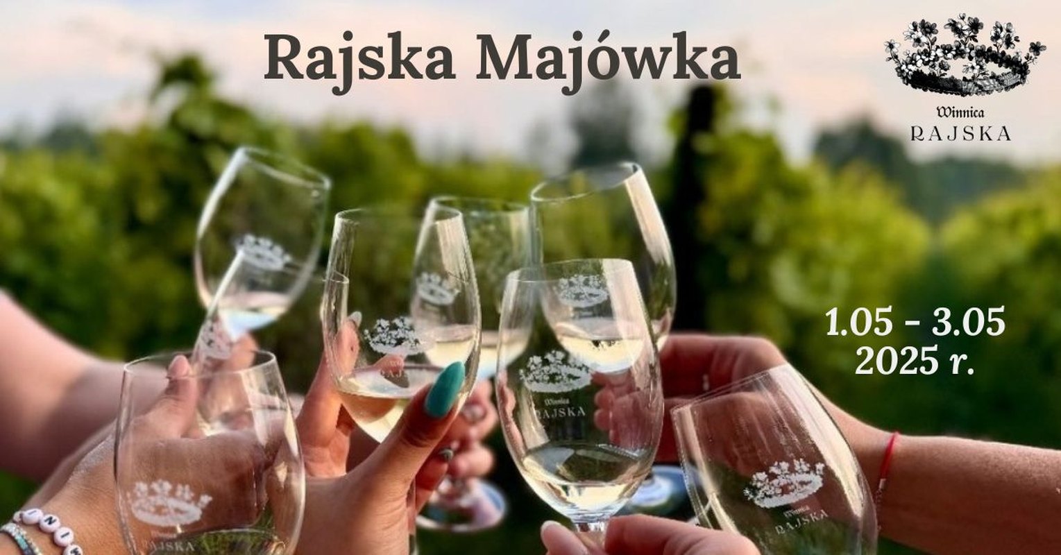 Rajska Majówka