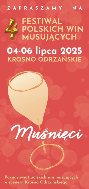 IV Festiwal Polskich Win Musujących MUŚNIĘCI 2025