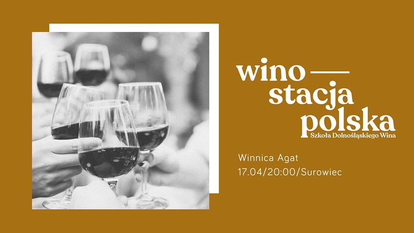 Winostacja Polska: Winnica Agat