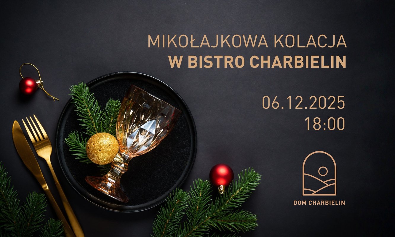 Mikołajkowa Kolacja w Bistro Charbielin