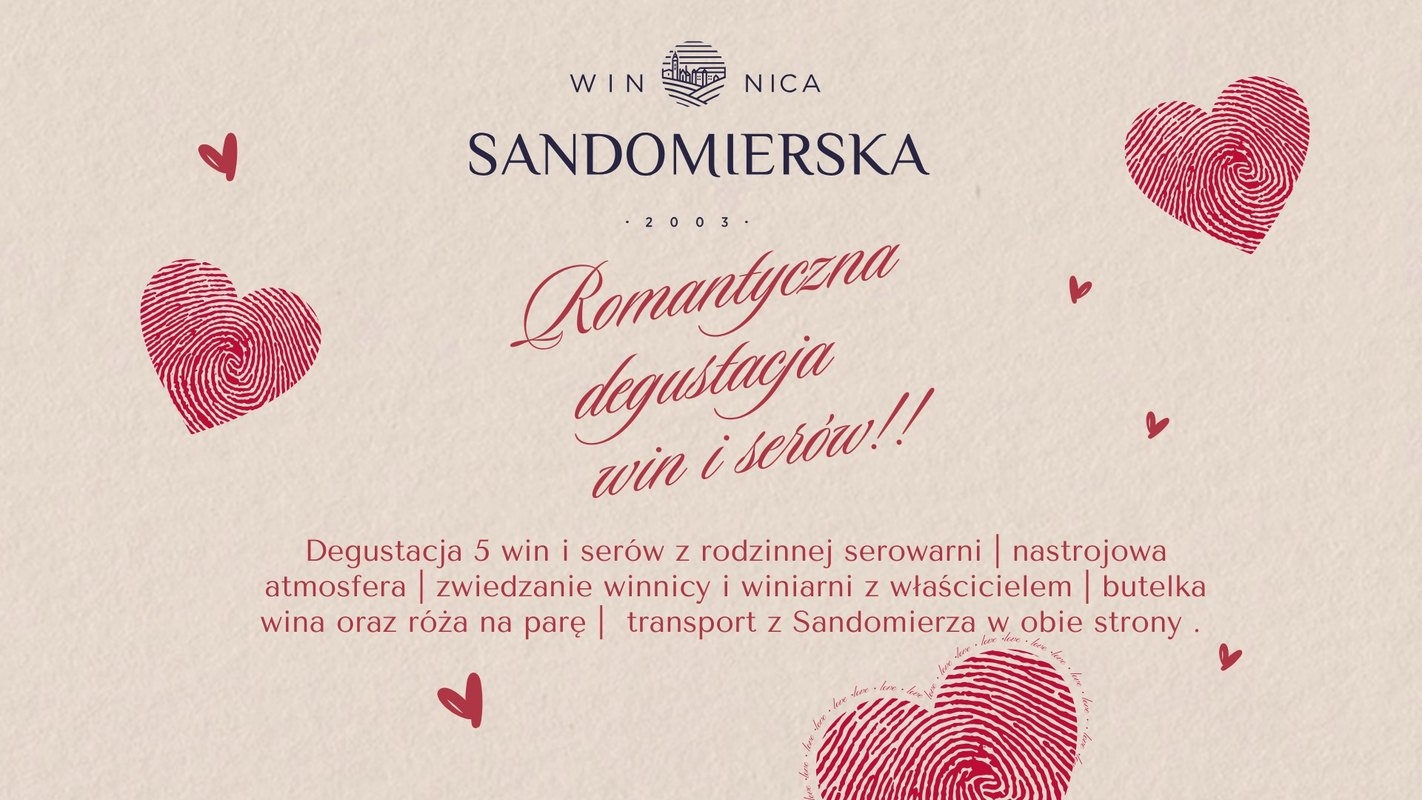 Romantyczna degustacja win i serów w Winnicy Sandomierskiej