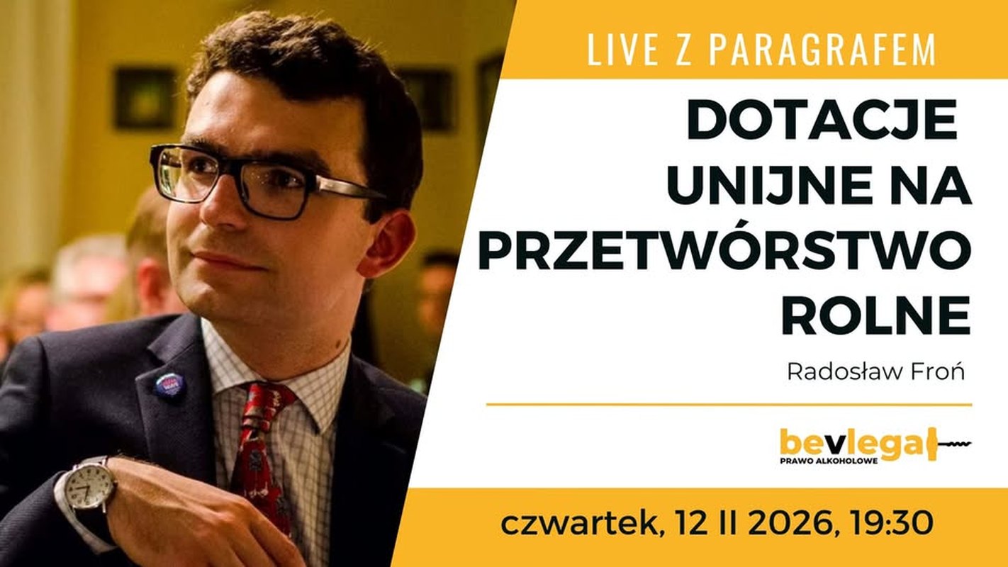 LIVE Z PARAGRAFEM - dotacje na przetwórstwo rolne