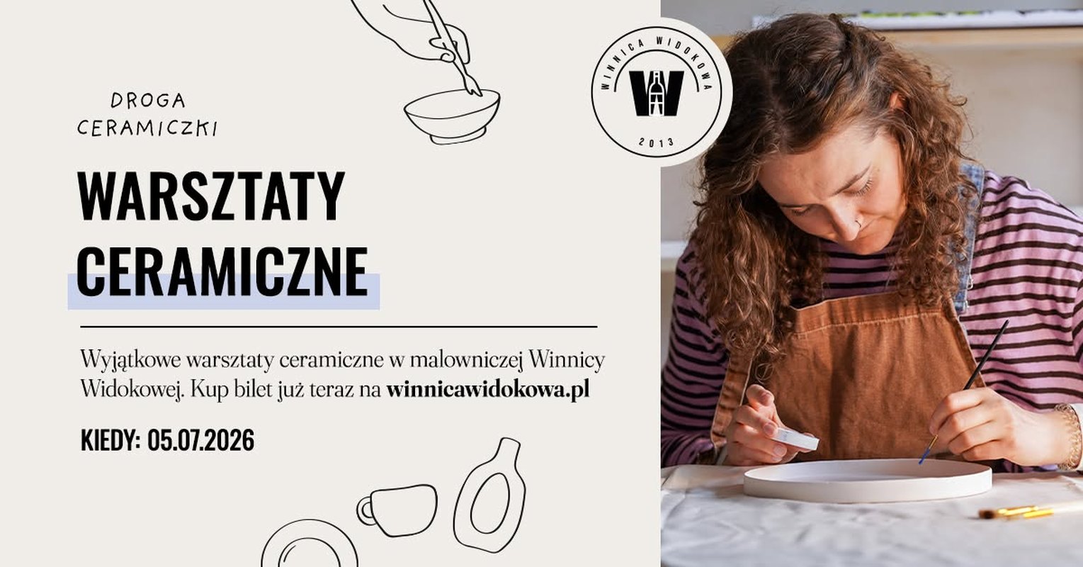 Warsztaty ceramiczne w Winnicy Widokowej