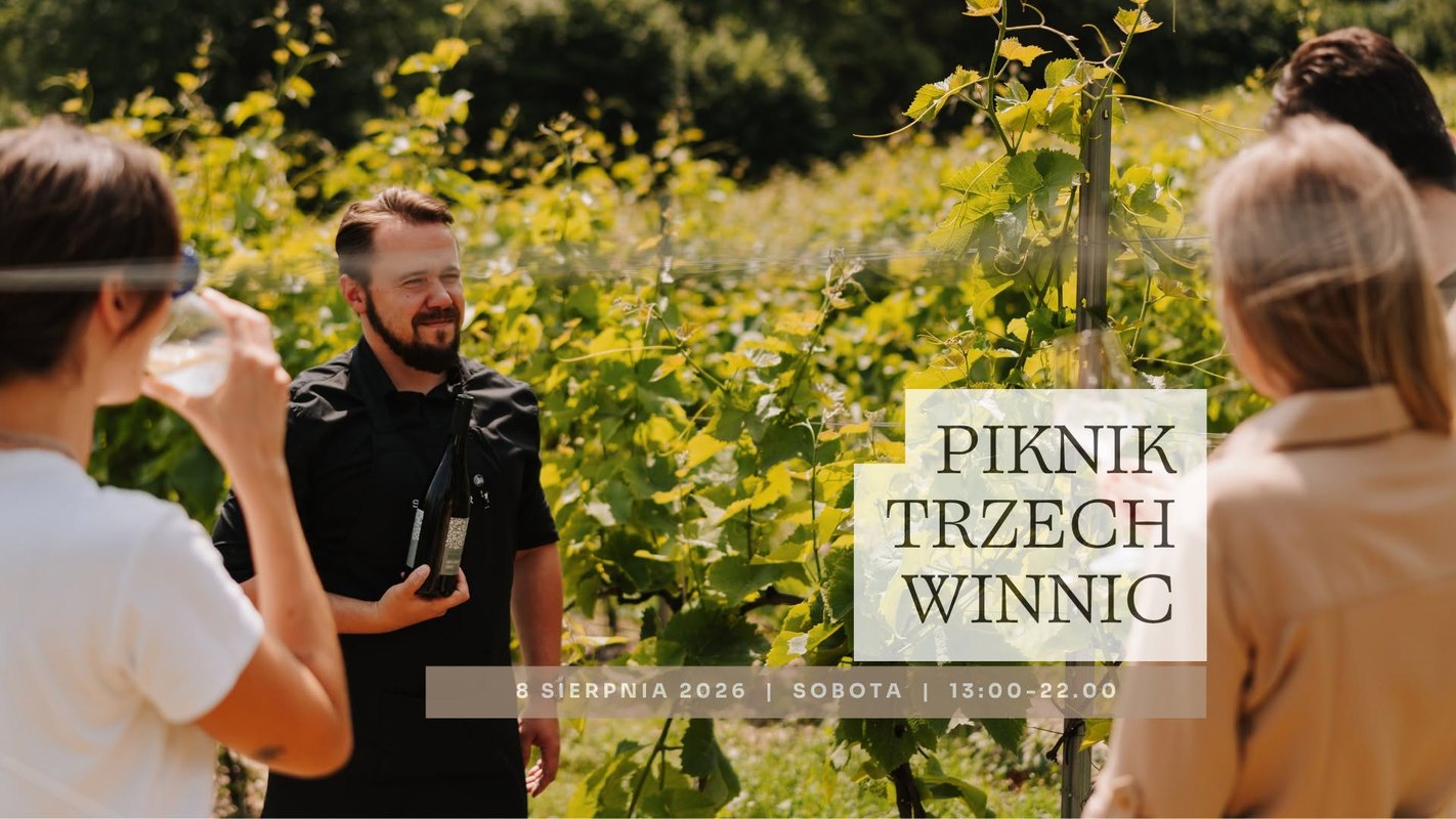 Piknik trzech winnic.