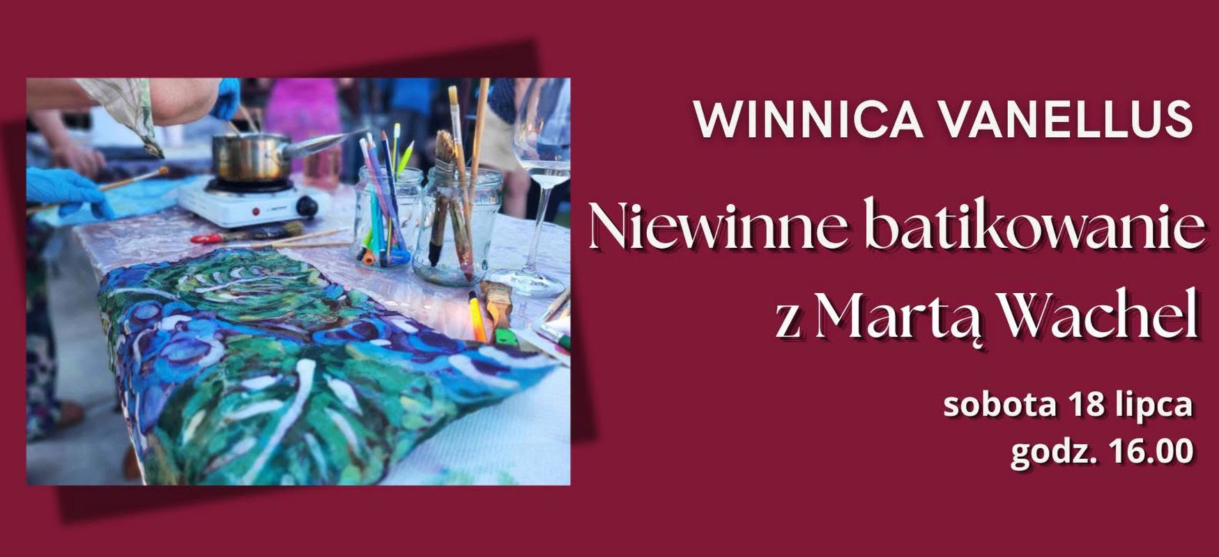 Niewinne batikowania z Marta Wachel