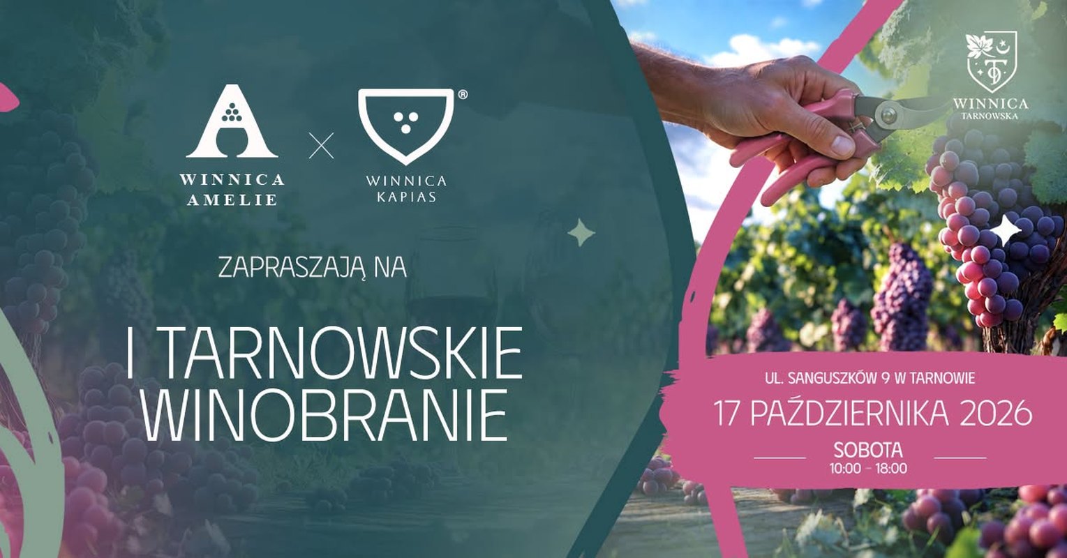 I Tarnowskie Winobranie!
