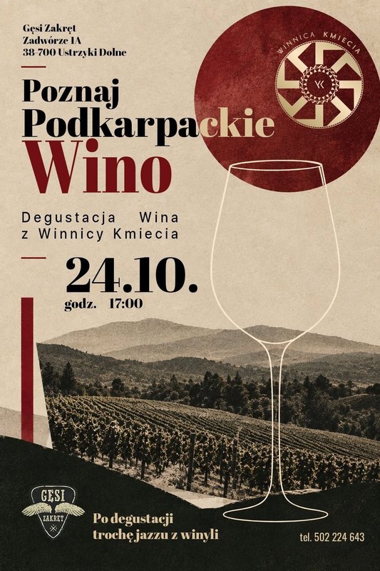 Poznaj Podkarpackie Wino: Degustacja z Winnicą Kmiecia