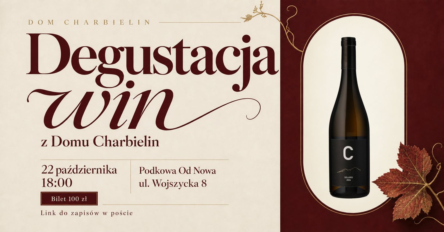 Degustacja z Domem Charbielin