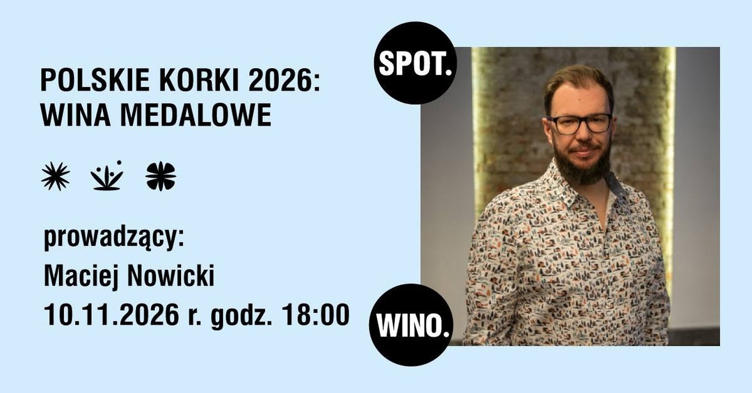 Polskie Korki 2026 - degustacja win medalowych