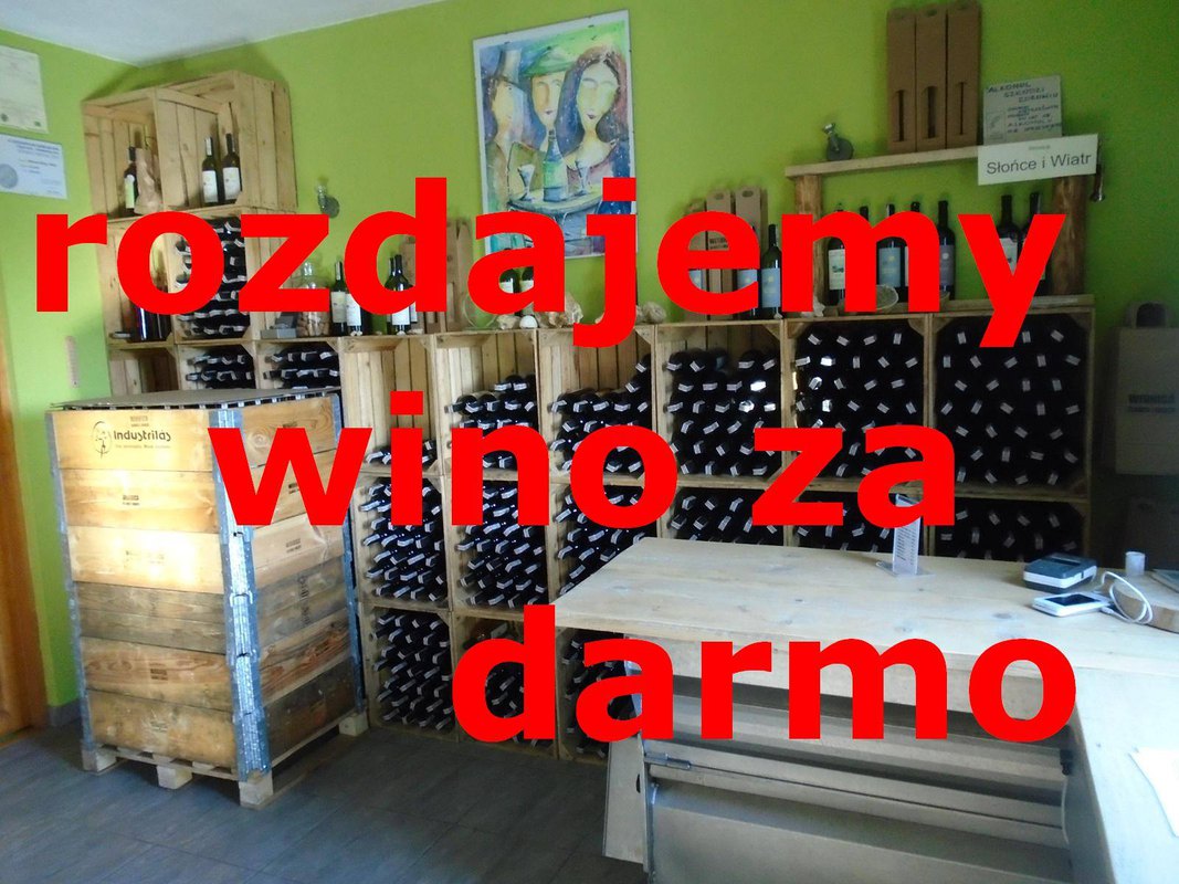 Rozdajemy wino za darmo