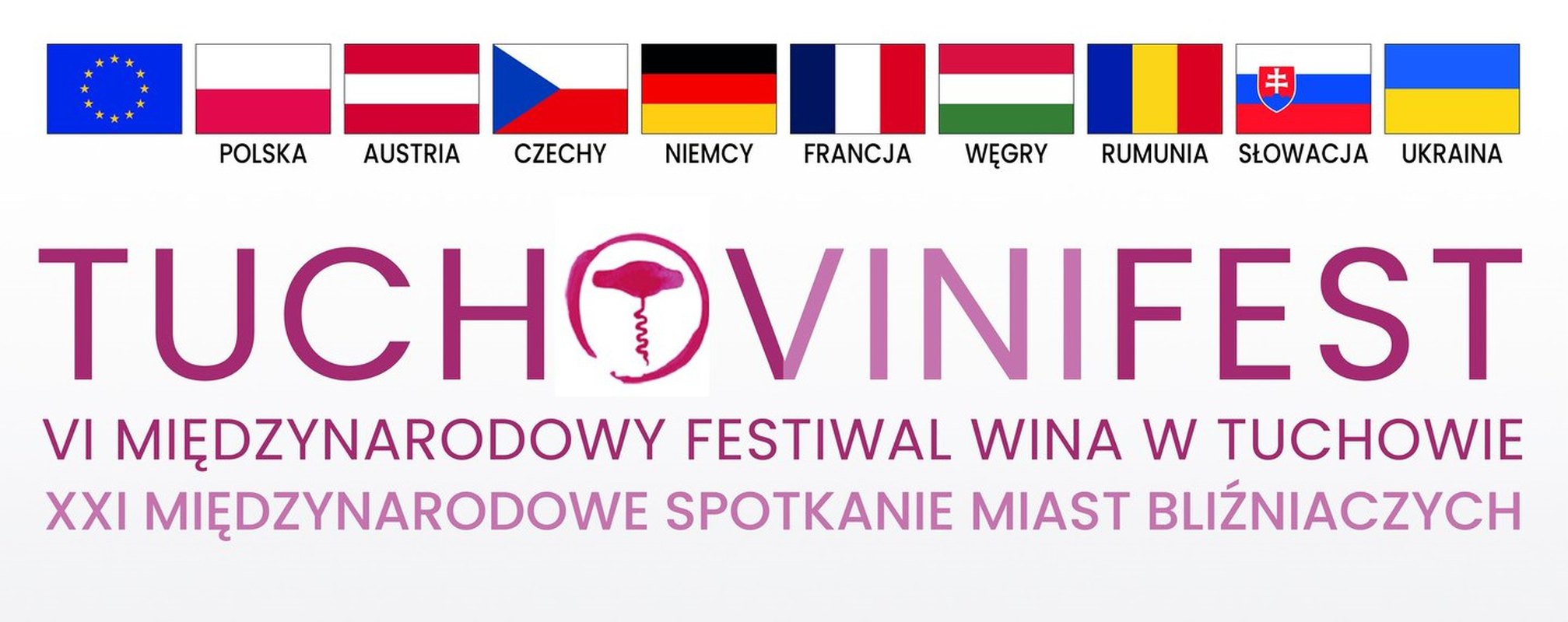 VI Międzynarodowy Festiwal Wina TUCHOVINIFEST