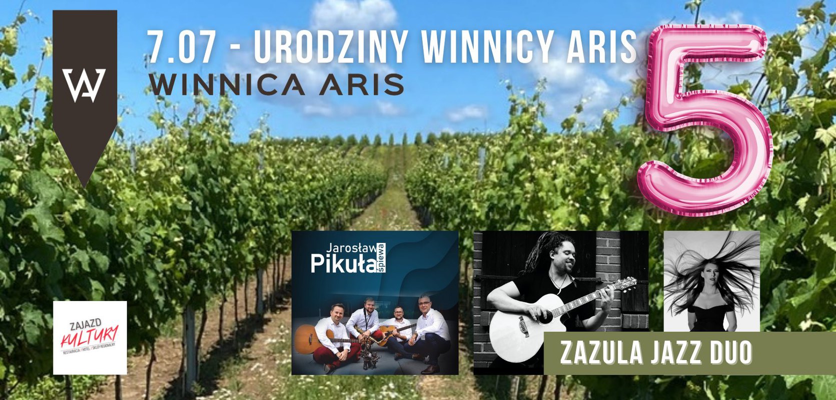 5. Urodziny Winnicy ARIS - Koncert w winnicy