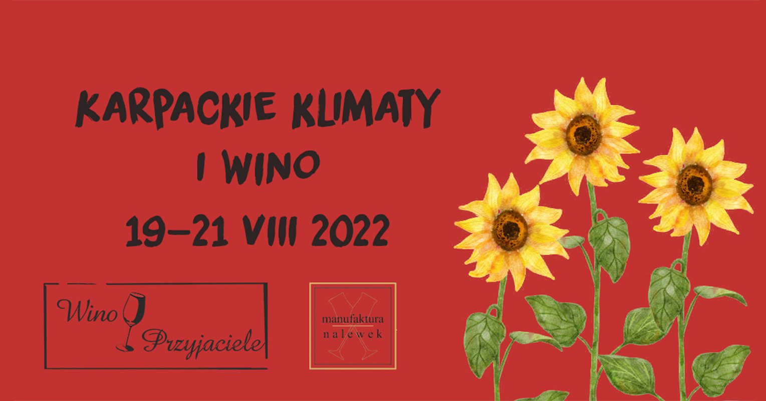 Karpackie Klimaty i wino 2022