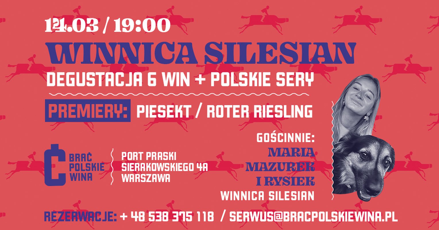 Winnica Silesian x BRAĆ