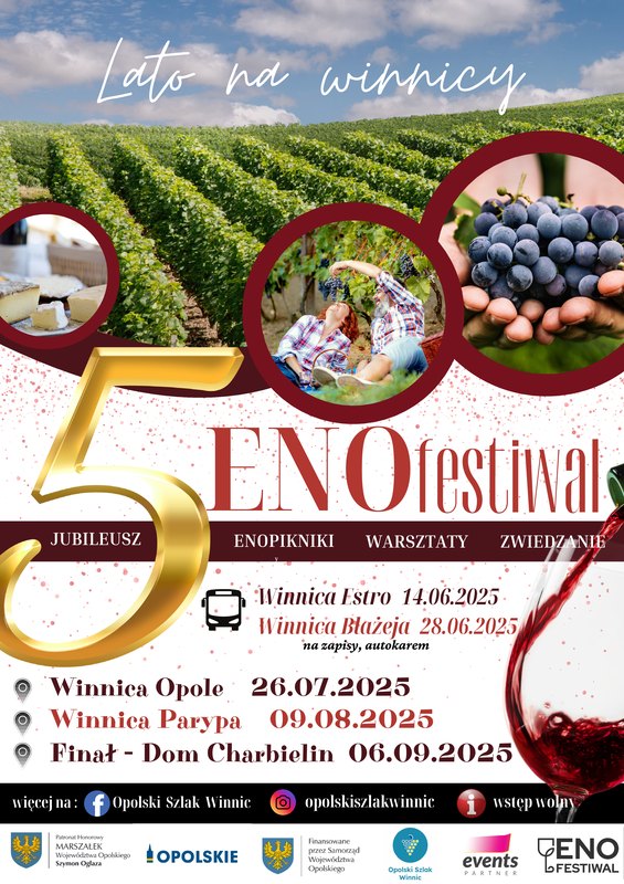 ENOfestiwal Oposki Festiwal Enoturystyczny 5 jubileusz w Domu Charbielin